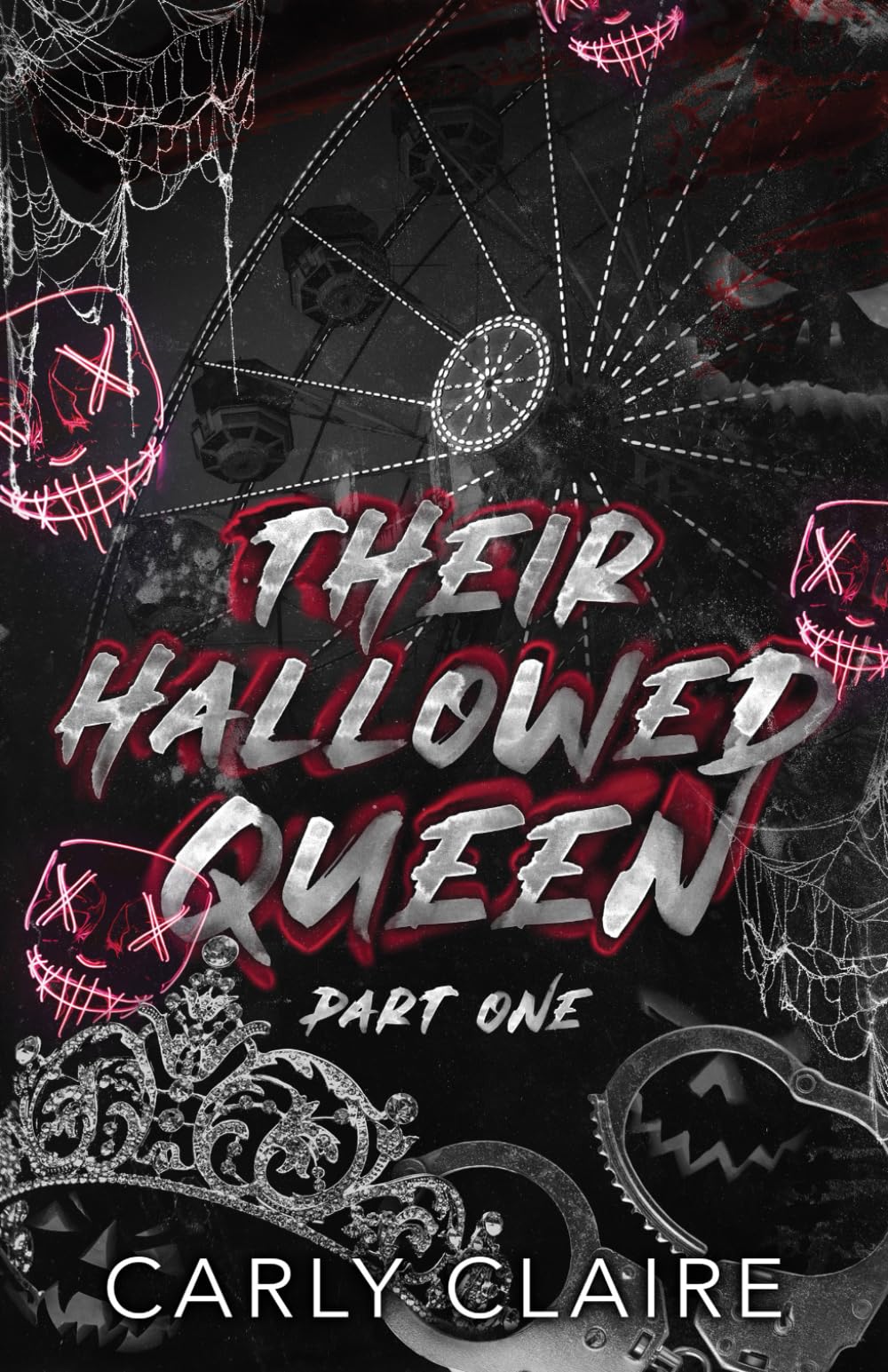 Their Hallowed Queen: Part One