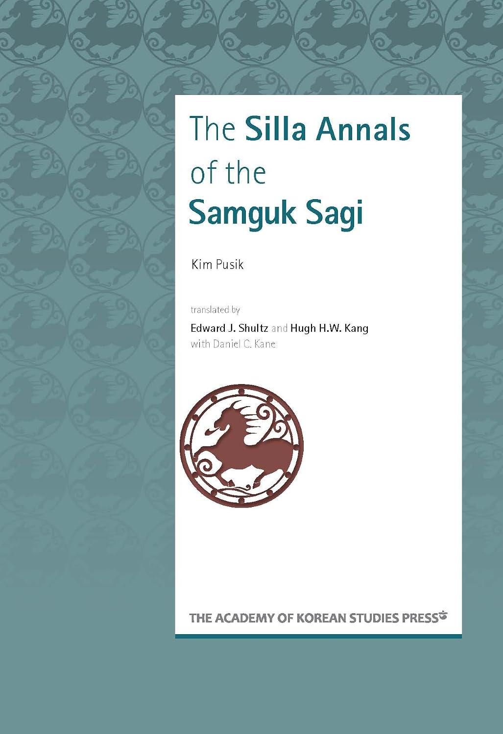 The Silla Annals of the Samguk Sagi