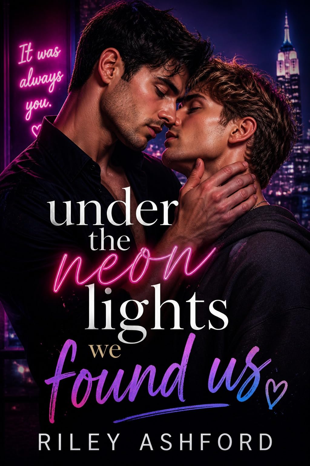 Under Neon Lights We Found Us