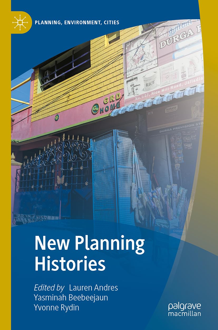 New Planning Histories (Planning, Environment, Cities)