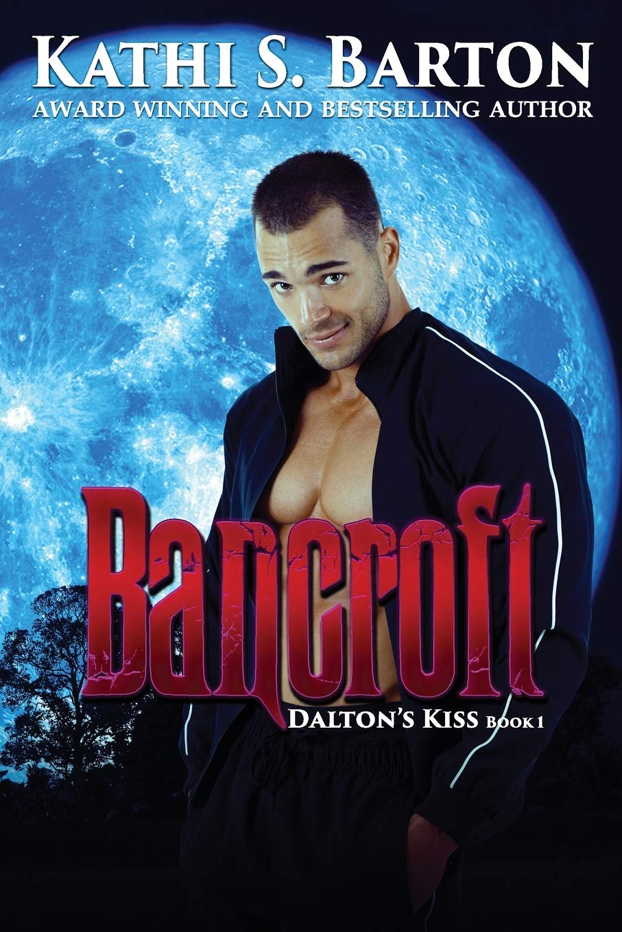 Bancroft: Dalton’s Kiss: Vampire Paranormal Romance