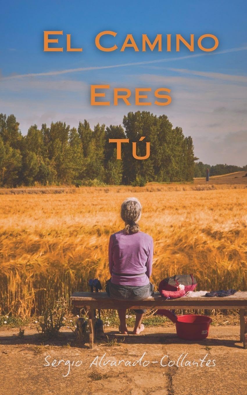 El Camino eres TÚ: Peregrinos de Esperanza