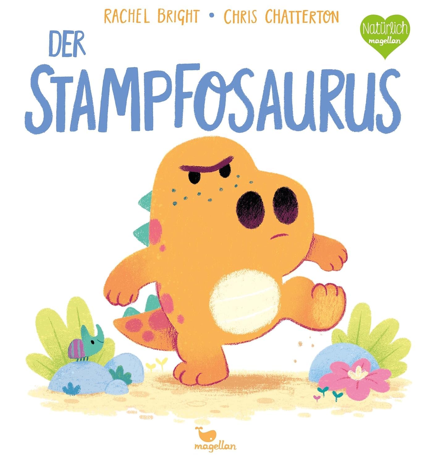 Rachel Bright - Bilder-Buchset für Kinder ab 3 Jahren: Sorgosaurus, Knuddelsaurus, Stampfosaurus, Purzelsaurus, Quasselsaurus, Schüchtisaurus, Sammlosaurus mit einem exklusiven Aufkleberbogen "Saurus"
