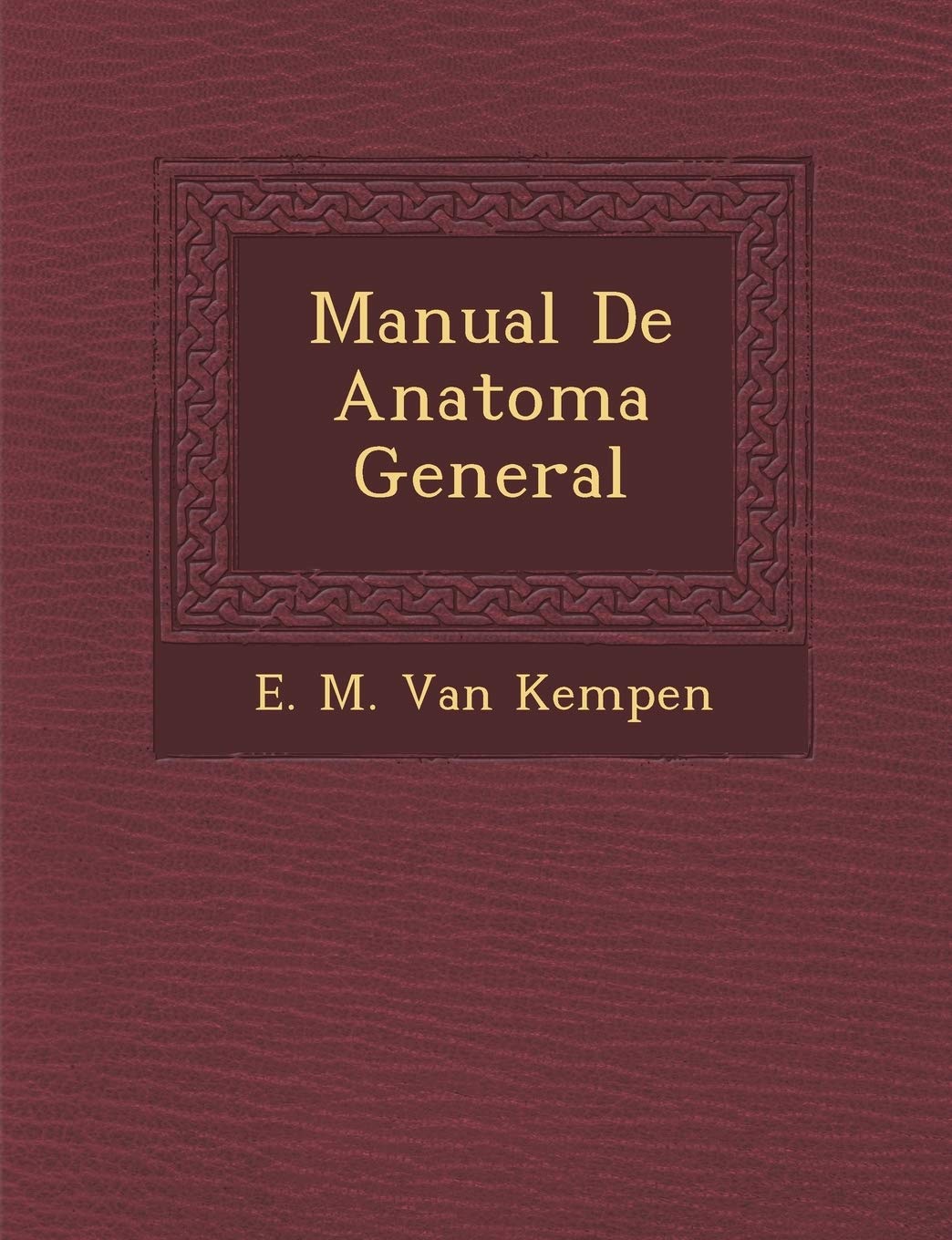 Manual de Anatom a General