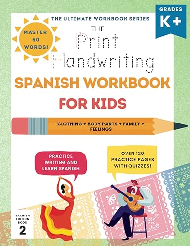 Learn-To-Write Workbook Spanish Book 2 Bilingual Practice for Kids, Clothing, Body Parts, Family, and Feelings (Write to Learn)