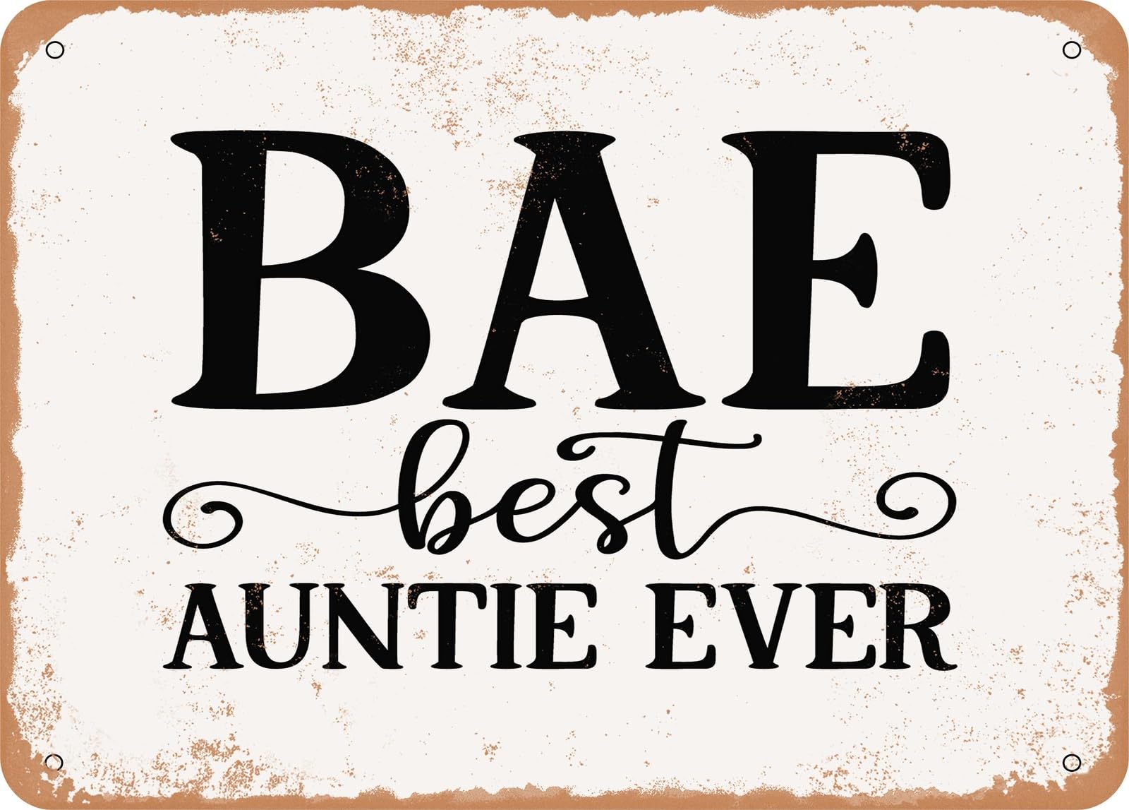Miaomansenstore Metal Sign - Bae Best Auntie Ever - 2 - Vintage Look Sign Home Decor