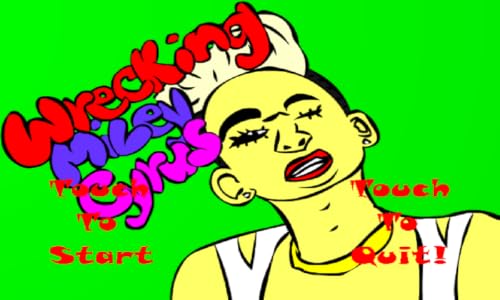 Wrecking Miley Cyrus – vue 2