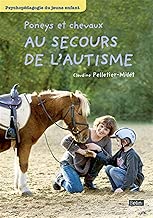 Download Poneys et chevaux au secours de l'autisme PDF