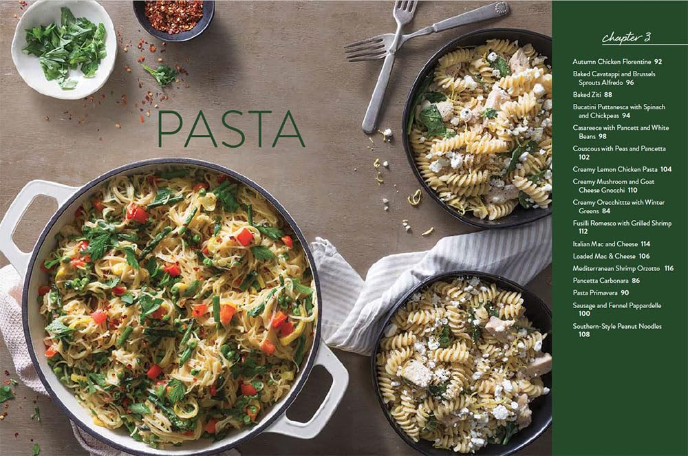 One Pan Delicious: Simple Recipes from a Single Dish