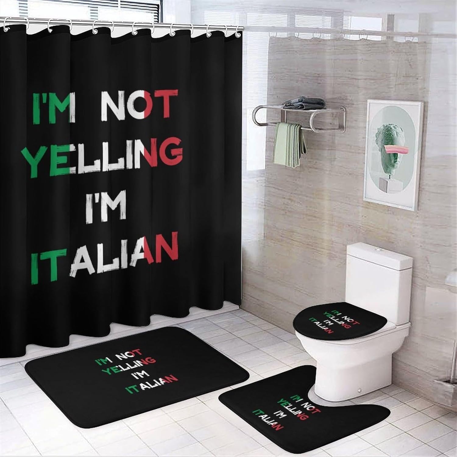 I'm Not Yelling I'm Italian Bathroom Sets with Shower Curtain and Rugs 4 Piece with U-Shaped Floor Mat Toilet Lid Cover