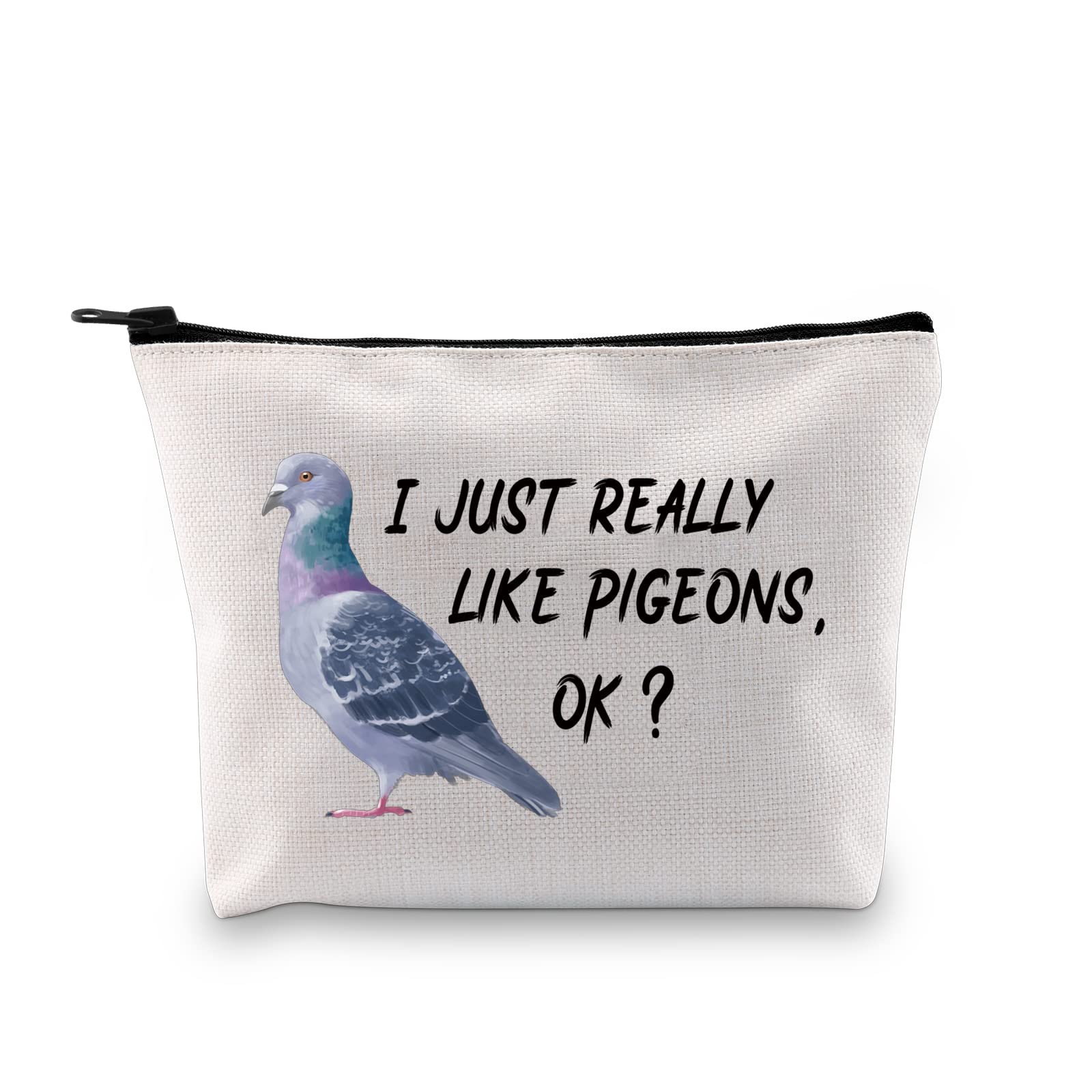 MBMSOPigeon Lover Gift Makeup Bag I just really Like Pigeons OK Pigeon Cosmetic Bag Funny Pigeon Gifts Zipper Pouch (Like Pigeons bag)