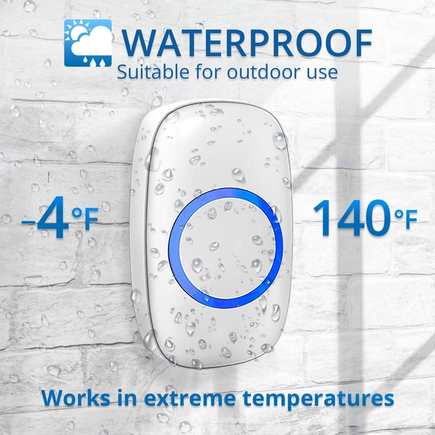 Waterproof doorbell push button with water droplets, indicating suitability for outdoor use and extreme temperatures (-4°F to 140°F).
