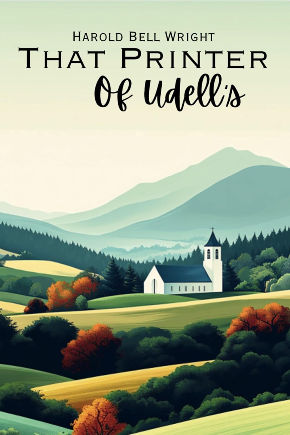 That Printer of Udell's (Illustrated)      Kindle Edition