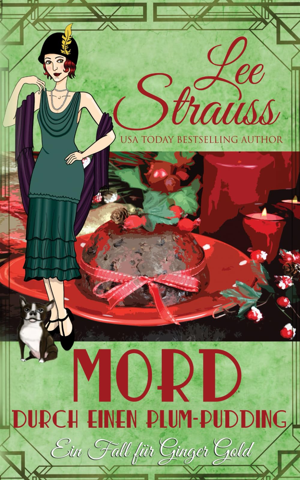 Mord durch einen Plum-Pudding: ein 1920er-Jahre Cosy-Krimi (Ein Fall für Ginger Gold)