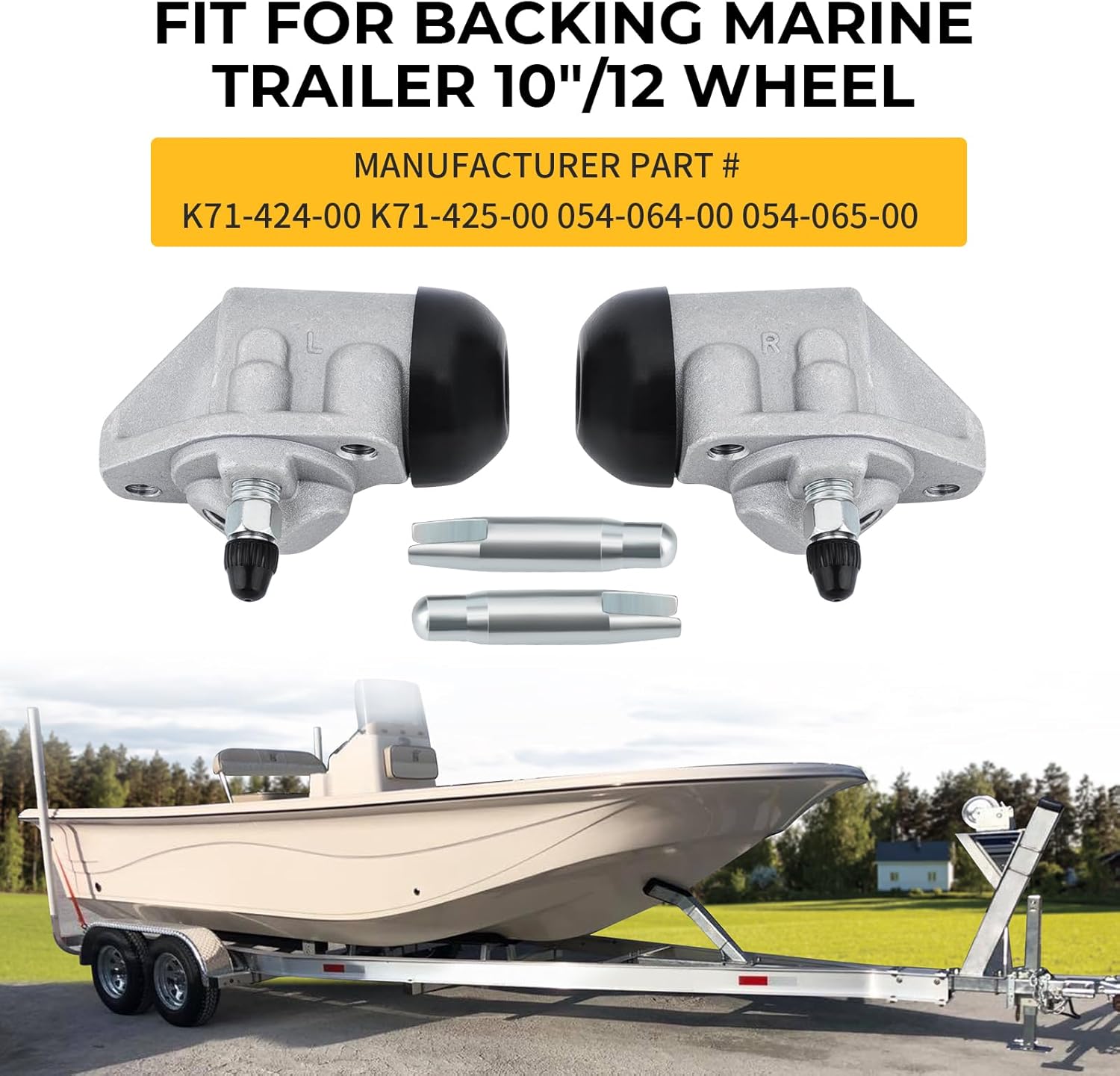 Fit for Backing Marine Trailer 10"/12" Hydraulic Brake Uni-Servo Wheel Cylinders K71-424-00 K71-425-00 054-064-00 054-065-00