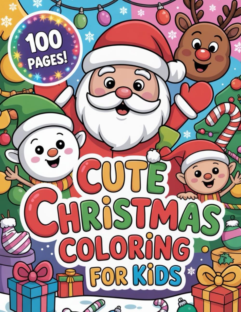 Cute Christmas Coloring Book for Kids | Fun Holiday Scenes & Simple Festive Designs: Adorable Christmas Illustrations for Easy Coloring 100 Pages (8.5" x 11")