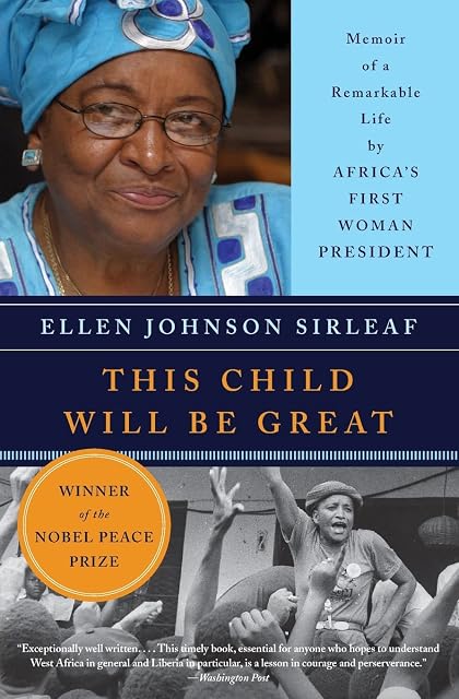 Portada de This Child Will Be Great: Memoir of a Remarkable Life by Africa's First Woman President