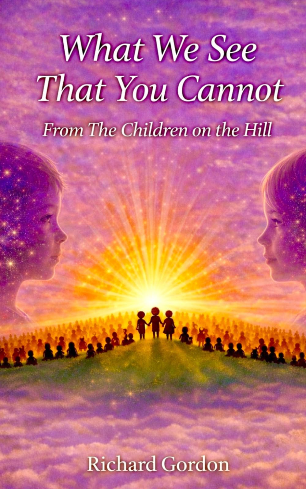What We See That You Cannot