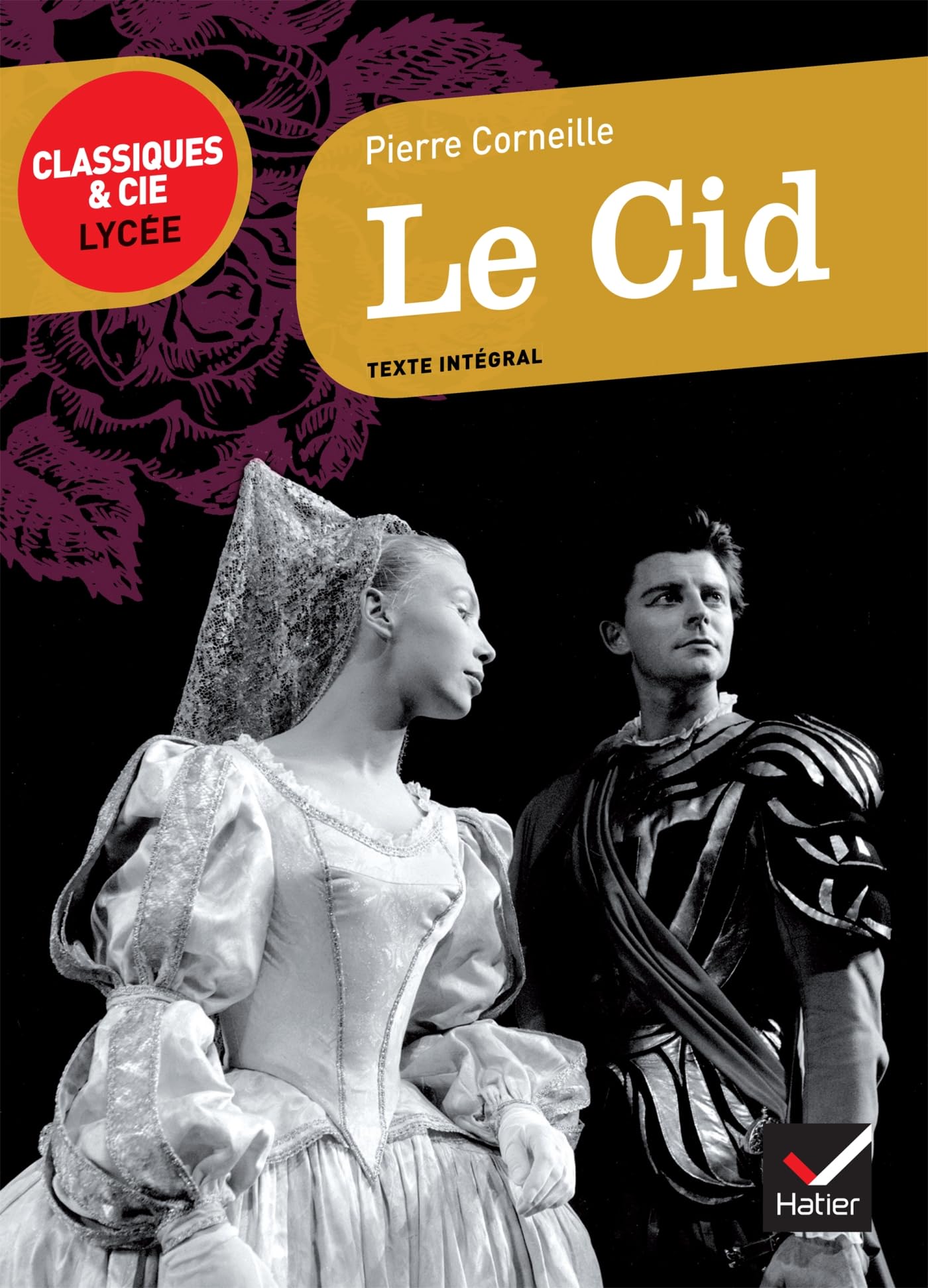 Le Cid (Classiques & Cie Lycée (51))