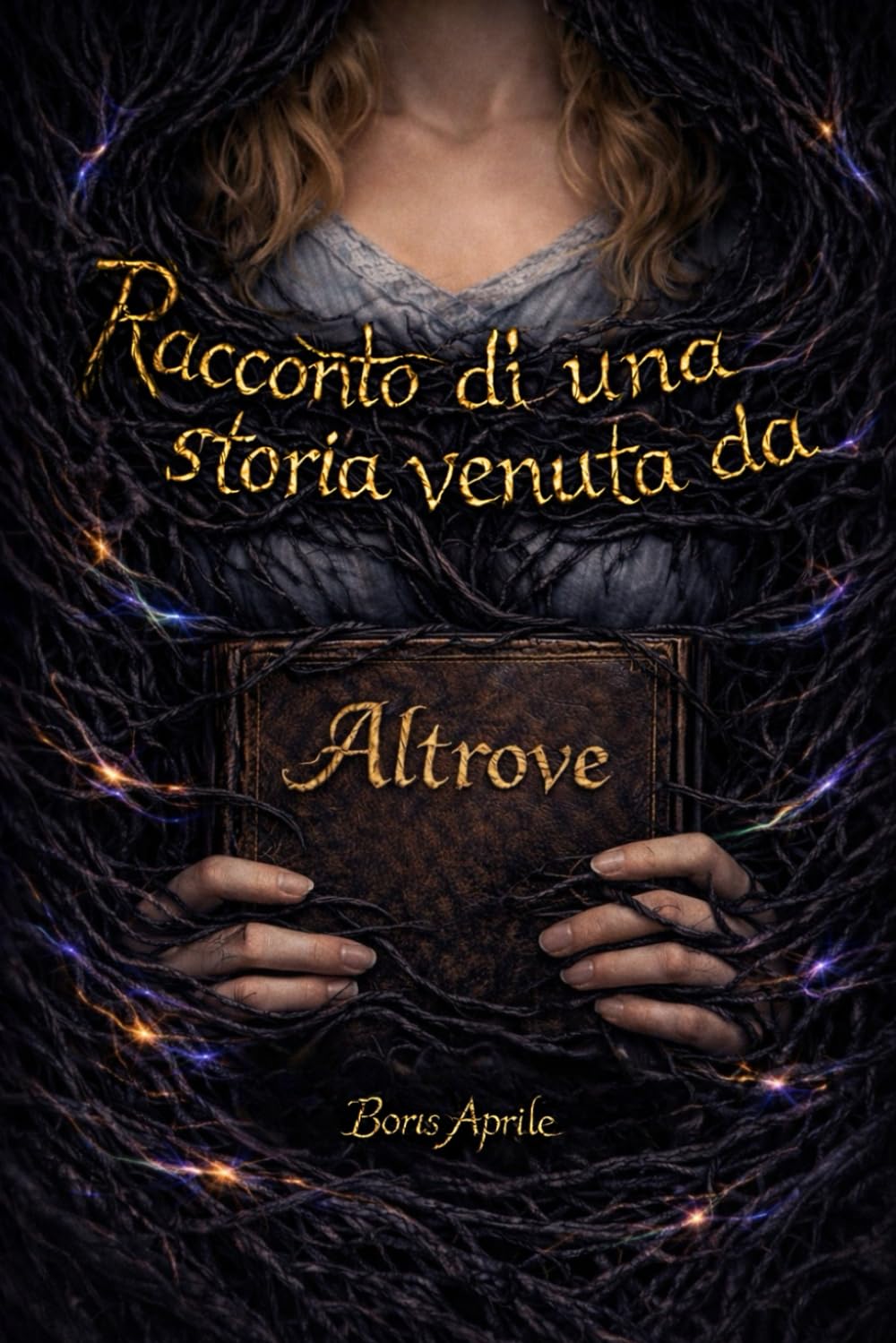 Racconto di una storia venuta da Altrove