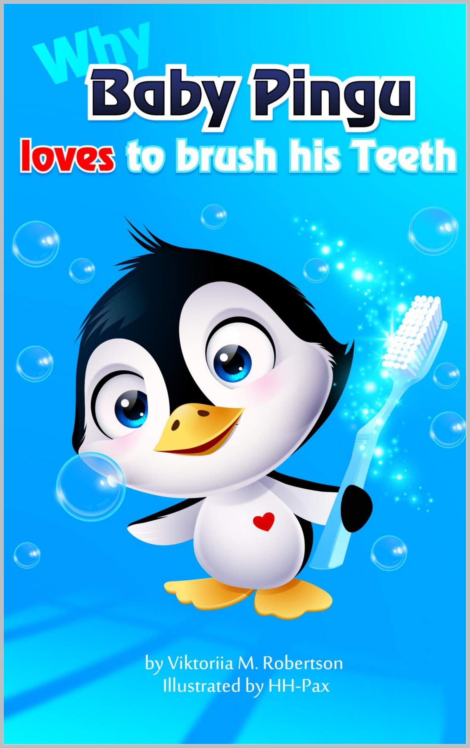 Why Baby Pingu loves to brush his Teeth