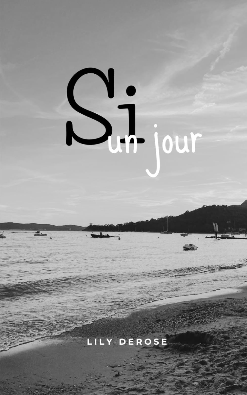 Si un jour: Une romance contemporaine poignante entre deux âmes sœurs séparées par la vie