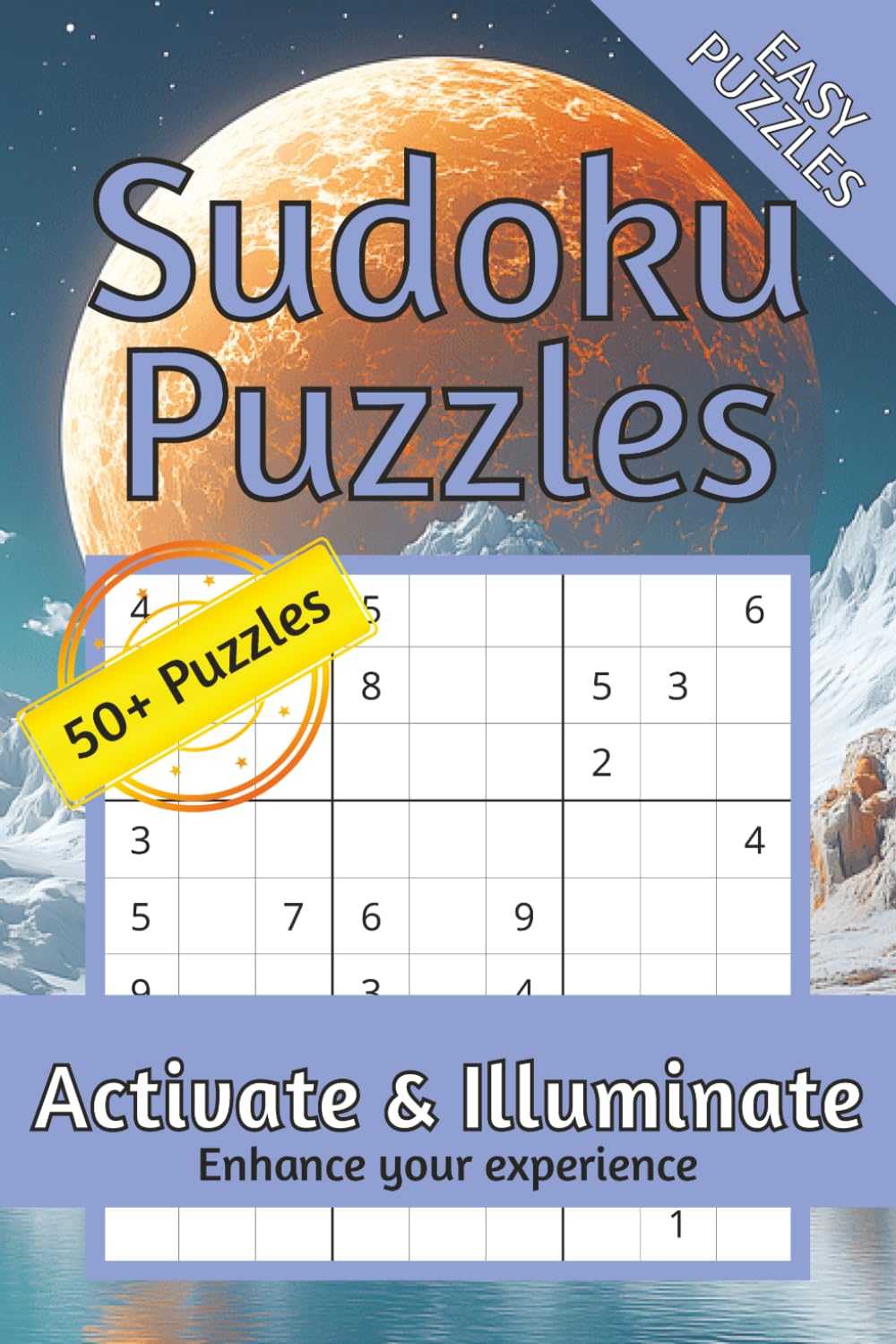 Sudoku Puzzles Activate & Illuminate Enhance your experience