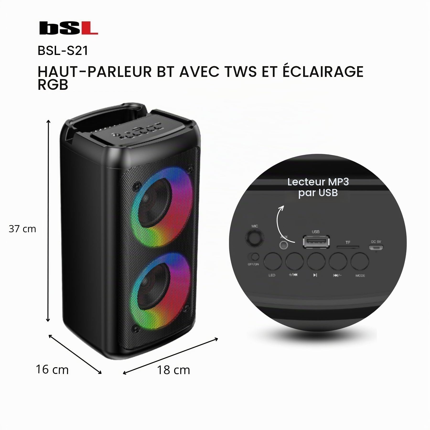 Enceinte Bluetooth BSL-S21 avec éclairage sur Les Haut-parleurs | 2 Haut-parleurs de 4 Pouces | 20 W | Microphone Offert | Batterie de 2400 mAh | Radio FM et Lecteur MP3 Via USB | Chargement USB-C |