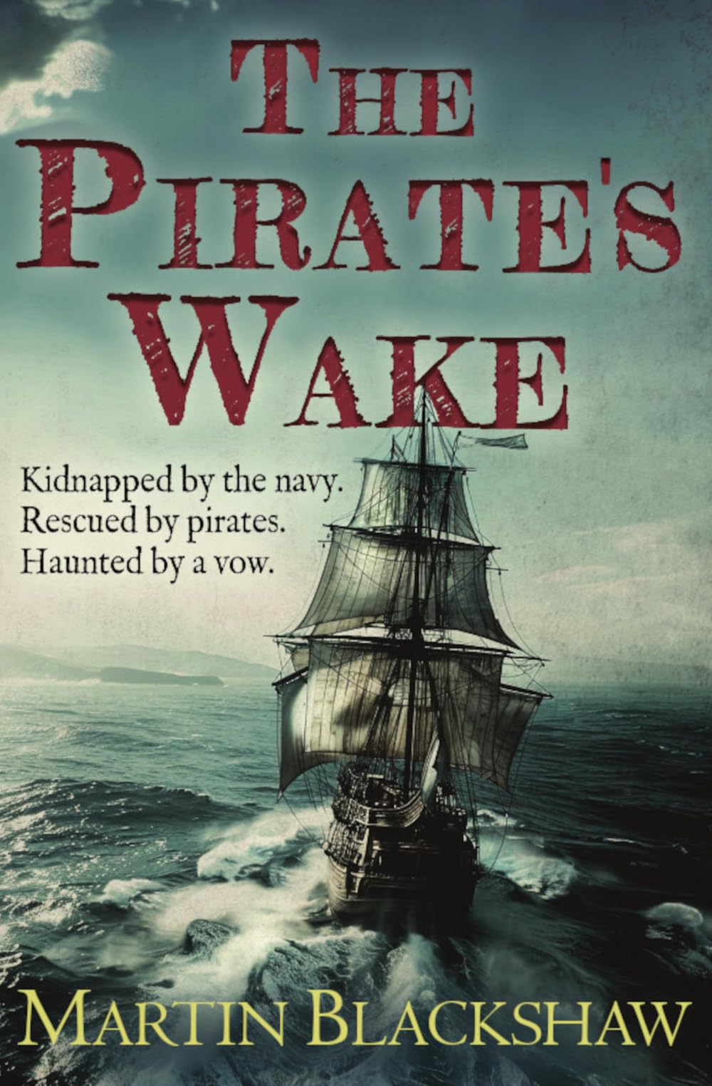 The Pirate's Wake (The Penjerrick Chronicles)