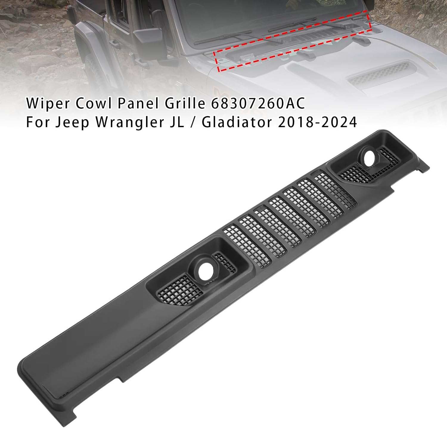 Wiper Cowl Panel Grille 68307260AC For Jeep Wrangler JL/Gladiator 2018-2024