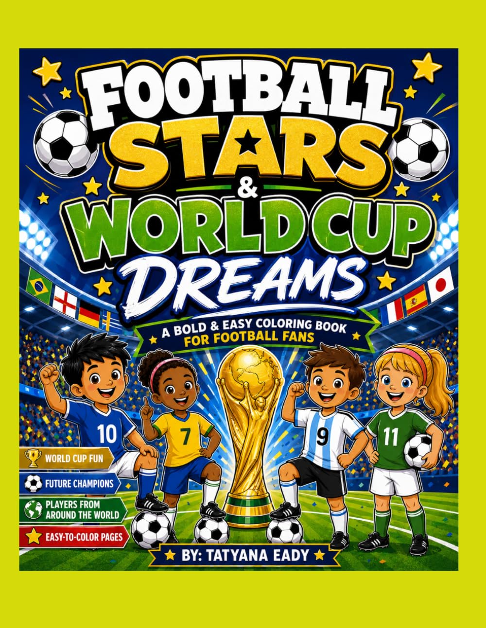 Football Stars & World Cup Dreams