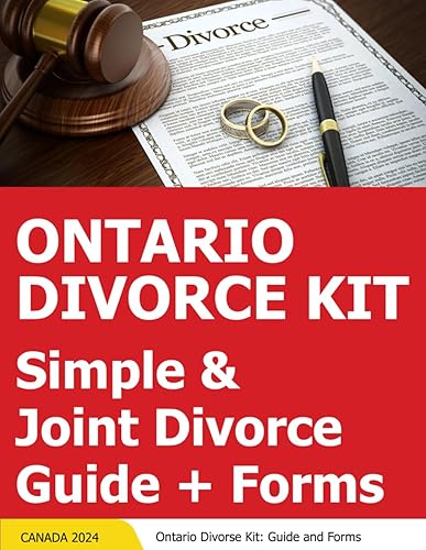 Ontario Divorce Kit - Simple Divorce &amp; Joint Divorce - Ontario Divorce Step By Step Guides + Download Forms