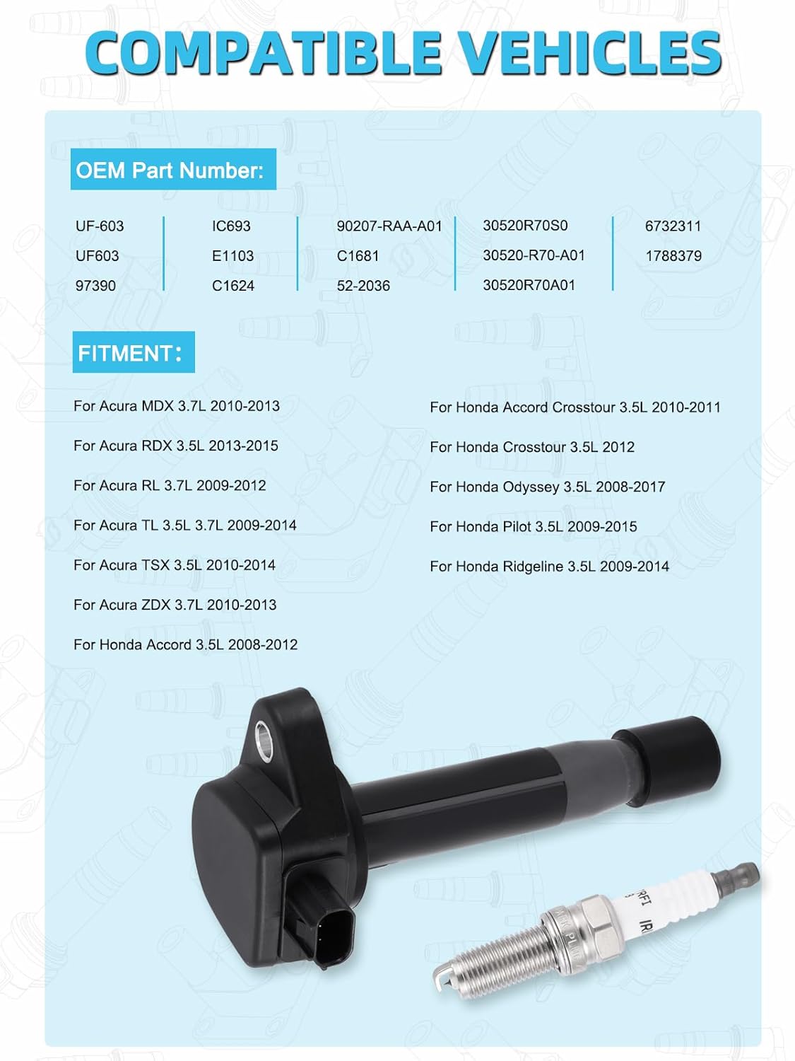 UF603 C1624 5C1681 Ignition Coil 97390 Spark Plug For Acura MDX RDX RL TL TSX ZDX,For Honda Accord Crosstour Odyssey Pilot Ridgeline 3.5L 3.7L 2008-2017,6 PCS