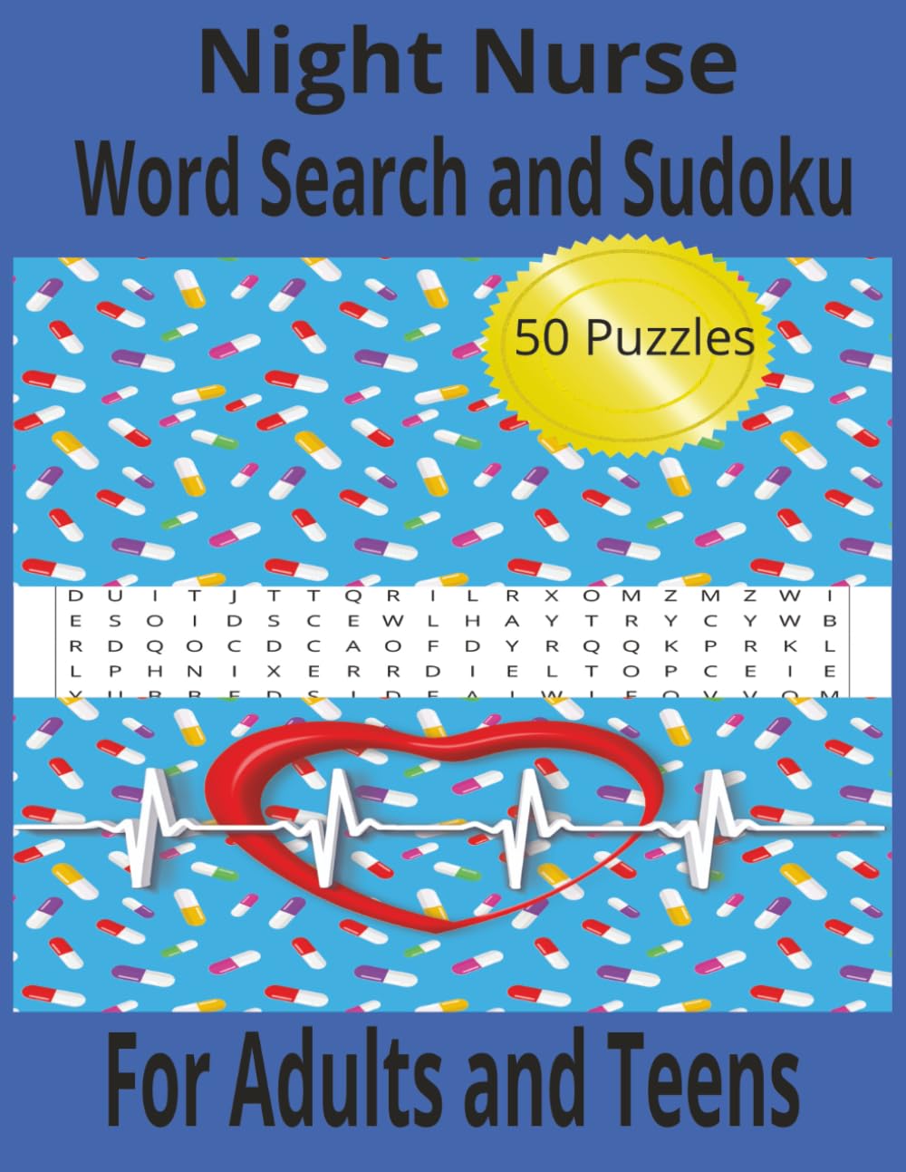 Night Nurse Word Search and Sudoku: Word Search and Sudoku Puzzle Book for Health Care Workers