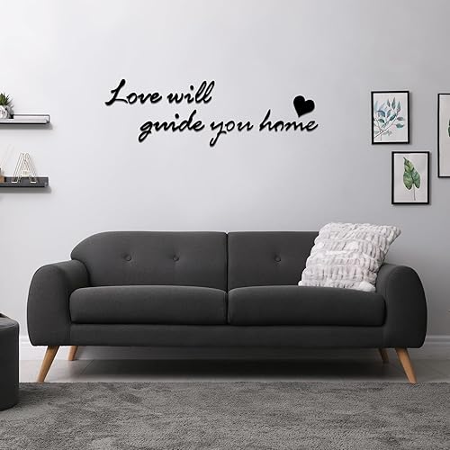 Love Will Guide You Home - Calcomanías de pared acrílicas 3D para familia, citas inspiradoras, calcomanías de pared para dormitorio, sala de estar