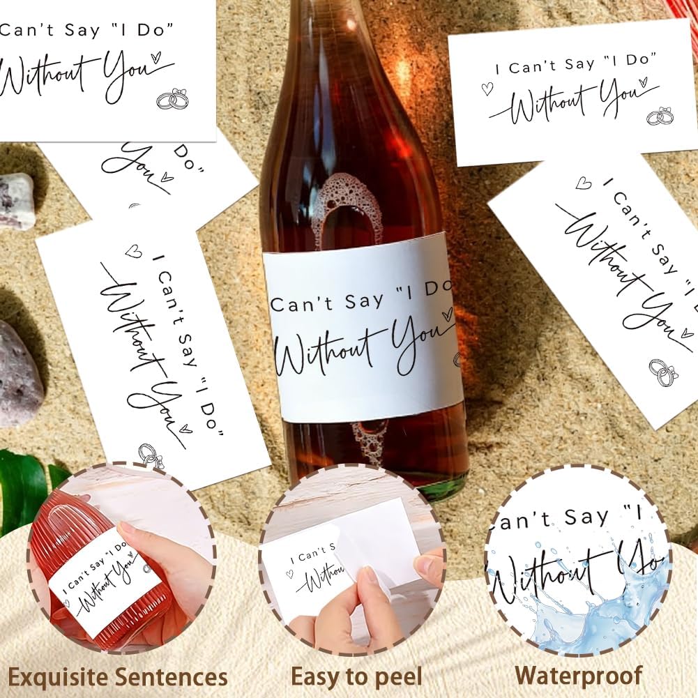10Pcs Bridesmaid Proposal Stickers 3.5 x 2 Inch Wedding Champagne Labels I Cant Say I Do Without You Decal PVC Waterproof Mini Champagne Labels for Bridal Shower Party Supplies Decorations