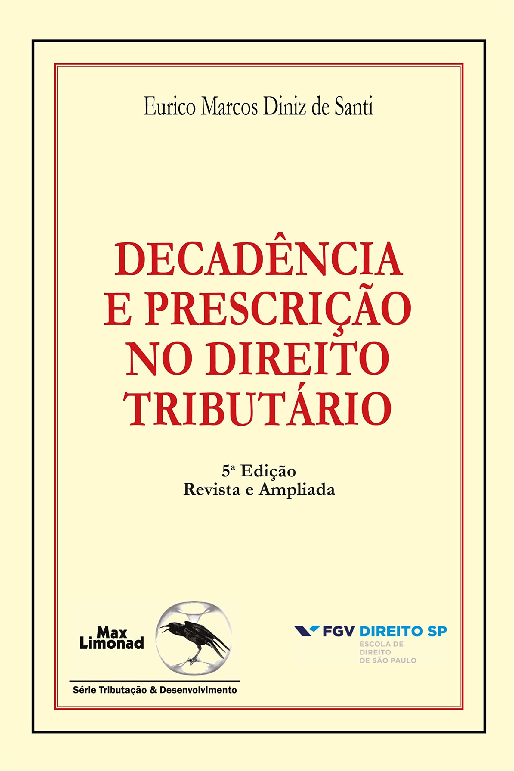 Capa de Decadência e prescrição no direito tributário