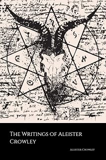 Aleister Crowley Writings: Book of Lies, Book of the Law, Magick & Cocaine - Restored Original Editions