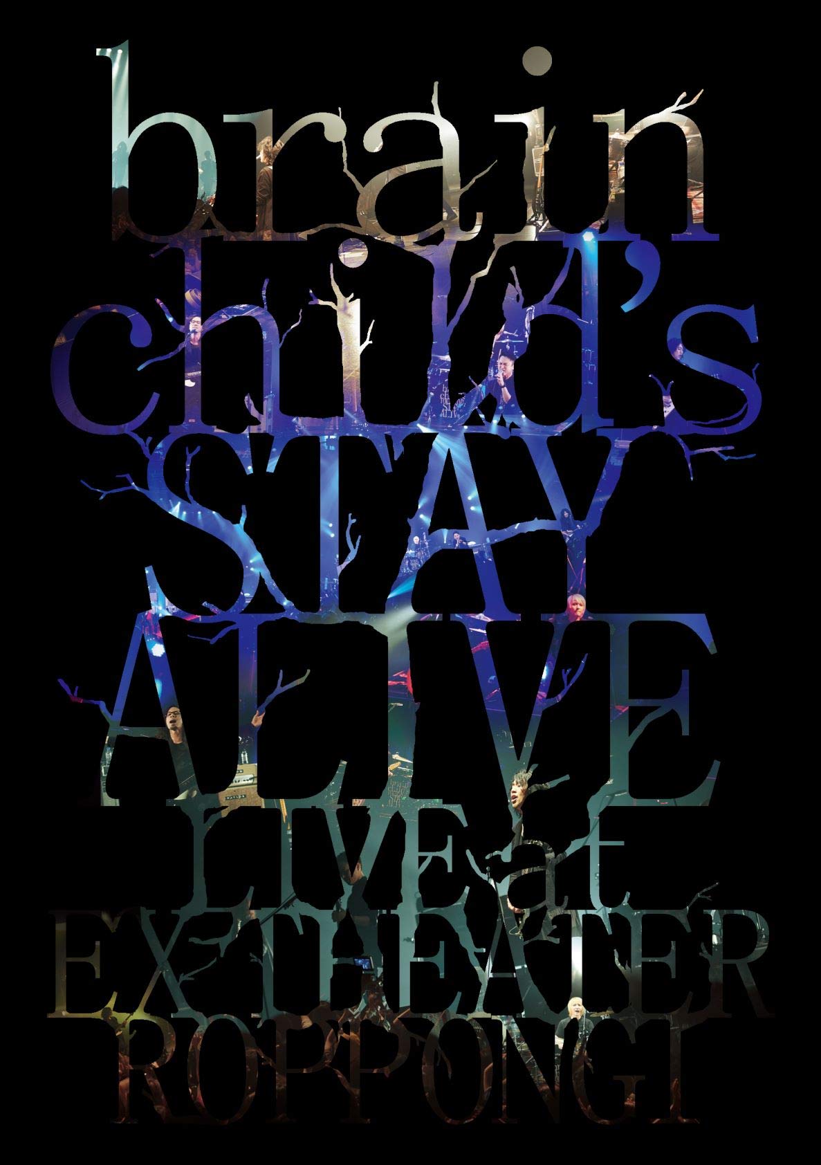 Amazon.co.jp: brainchild's -STAY ALIVE- LIVE at EX THEATER