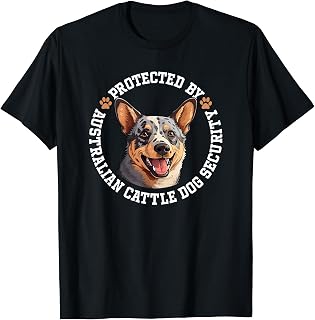 Protected by Australian Cattle Dog Security Men Women Kids T-Shirt