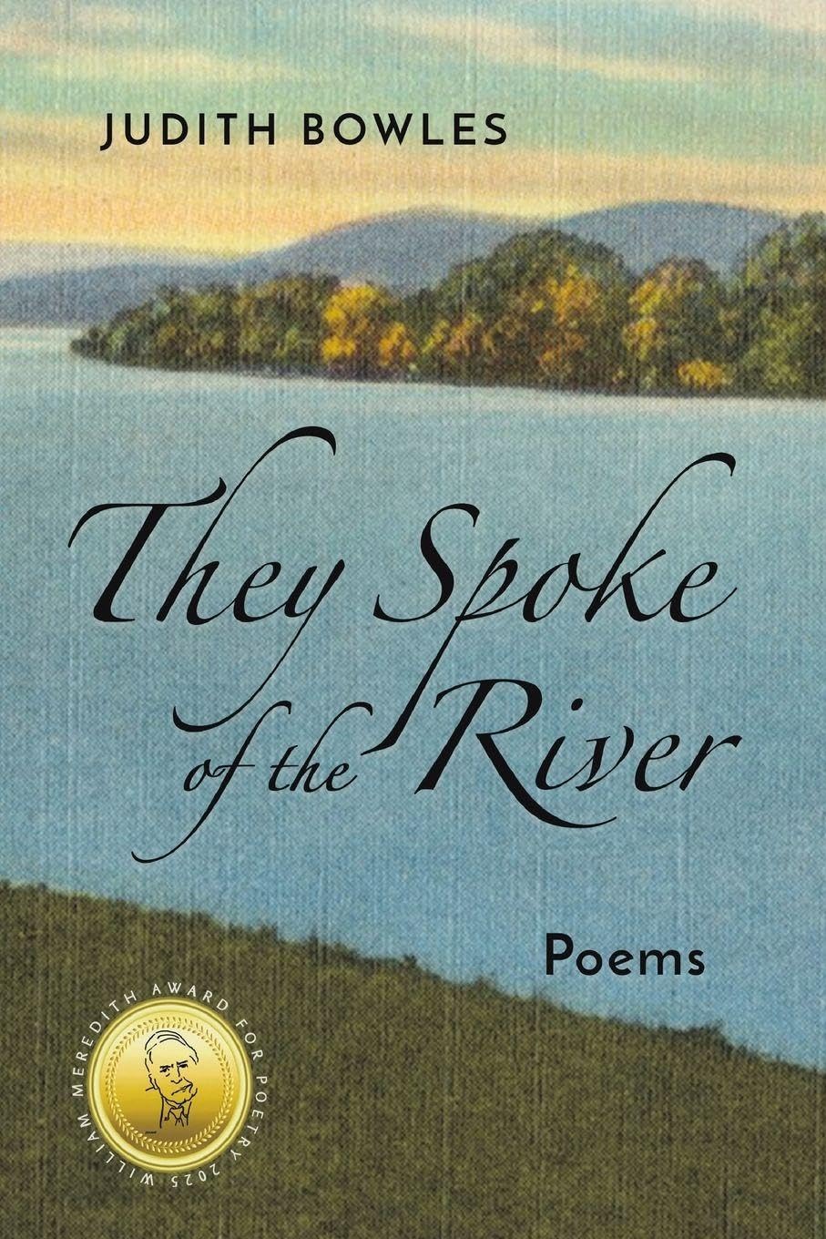 They Spoke of the River