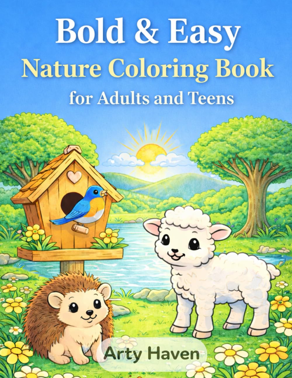 Bold & Easy Nature Coloring Book for Adults and Teens