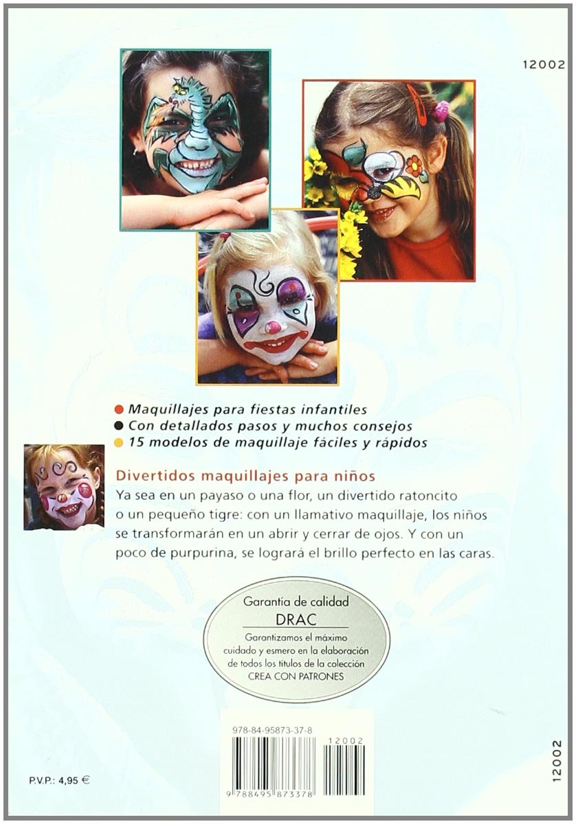 Divertidos Maquillajes Para Fiestas Infantiles