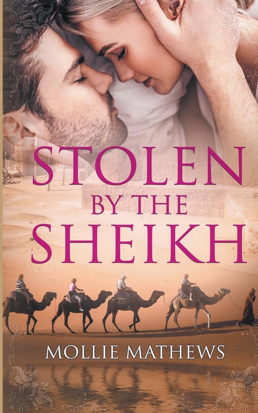 Stolen By The Sheikh (2) (The Sheikhs Untamed Brides)