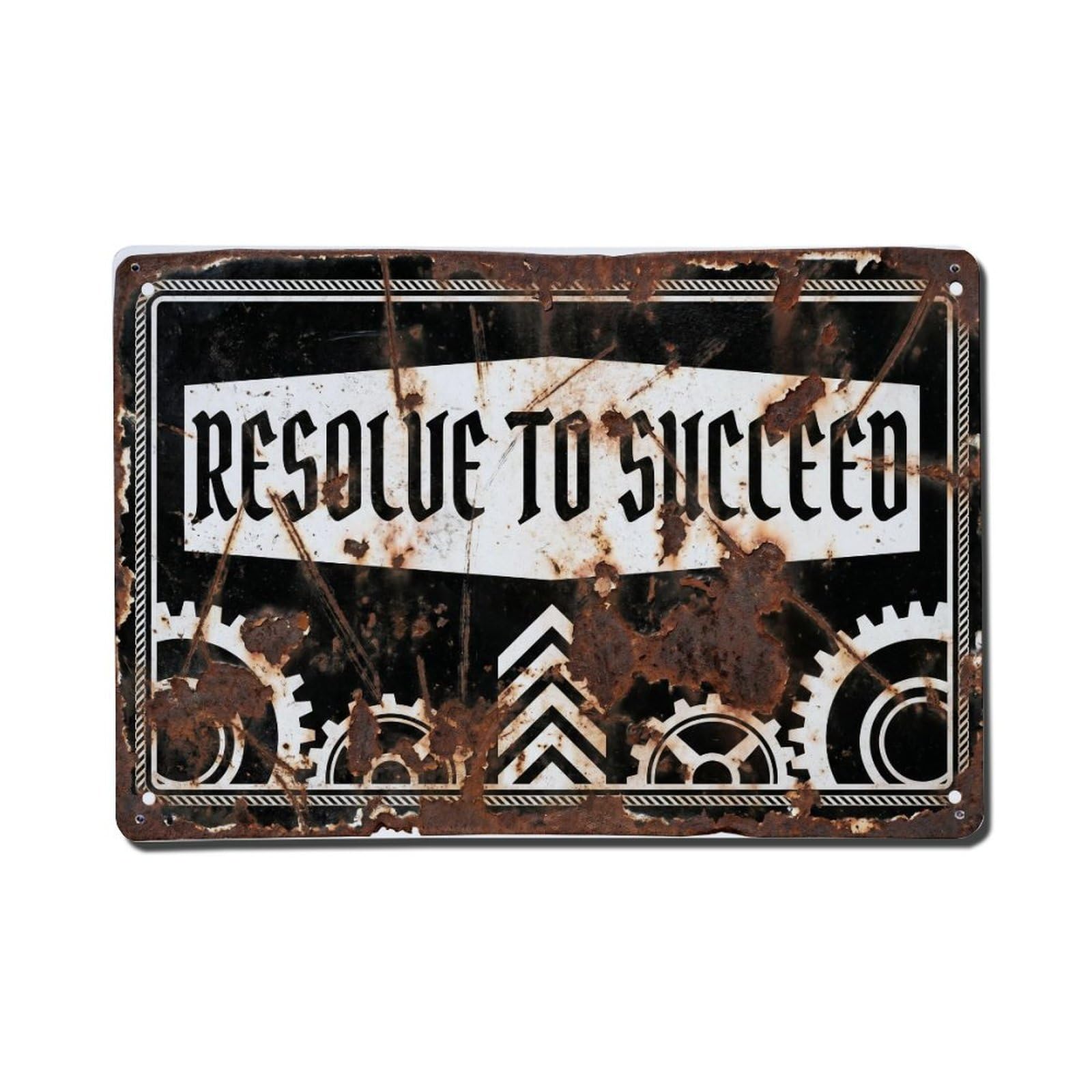 Resolve to Succeed Determination Retro Motivational Slogans Vintage Metal Tin Sign Wall Decor for Cafe, Club, Garden Metal Poster 8x12Inch