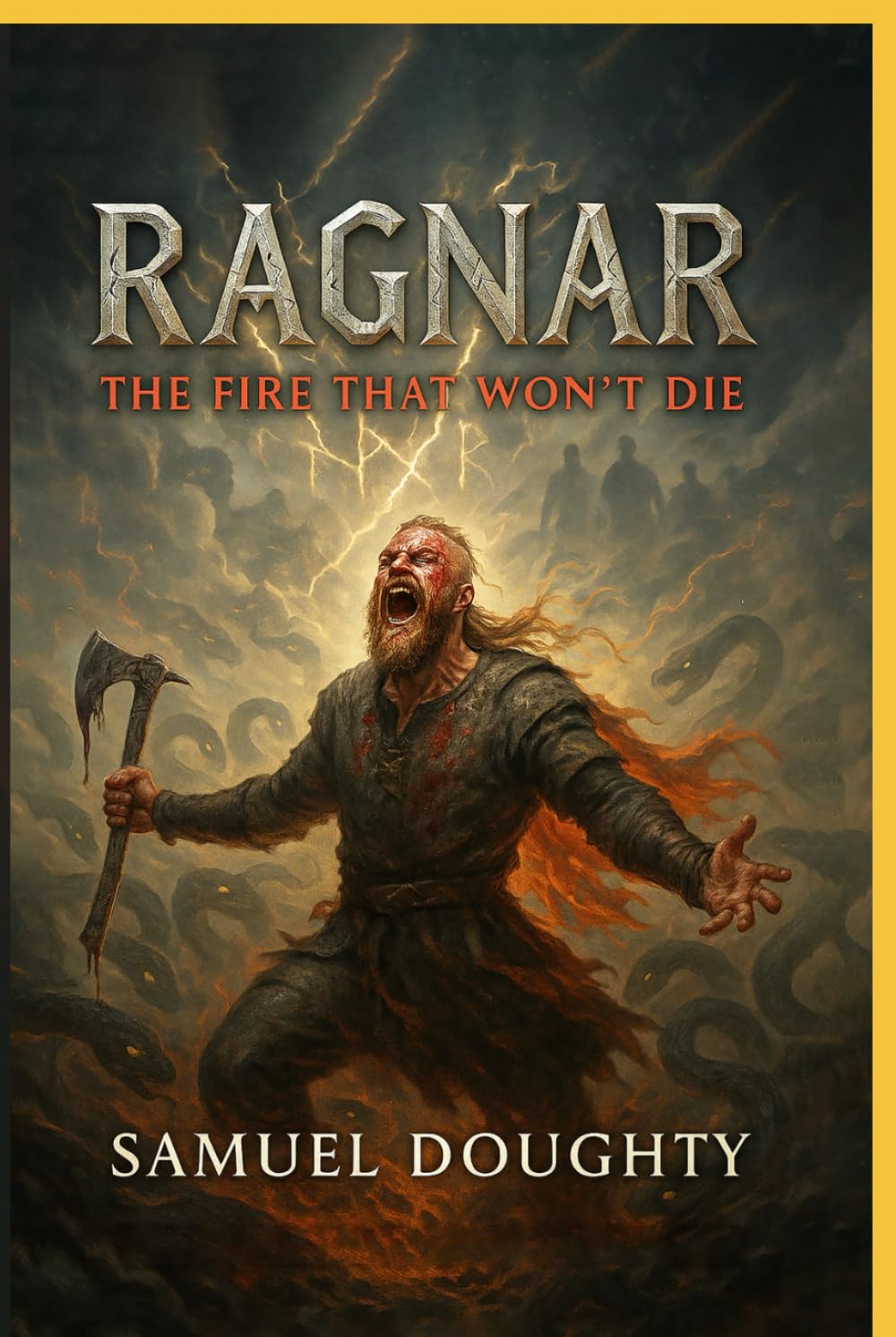 Ragnar: The Fire That Won’t Die