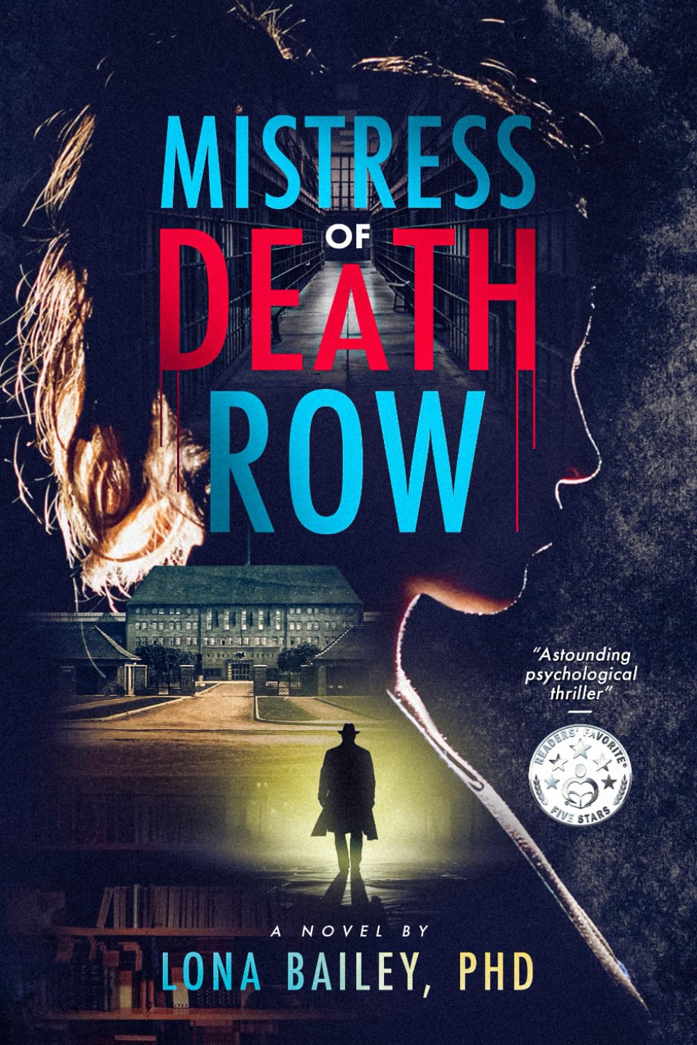 Mistress of Death Row: A Novel