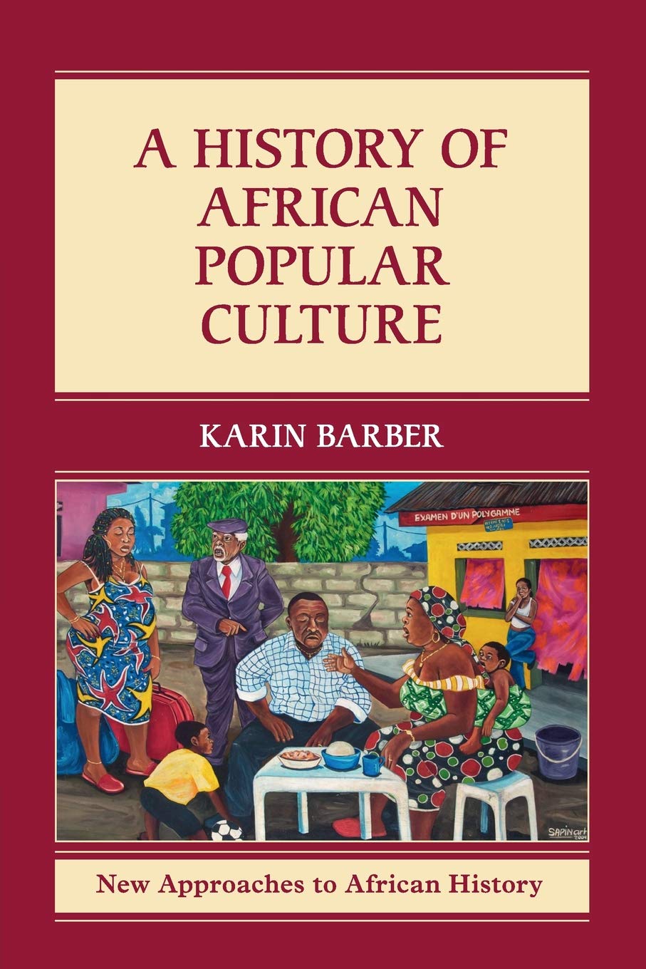 A History of African Popular Culture Barber Paperback Cambridge University Press