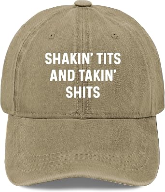 Shakin Tits and Takin Shits Hat Men Funny Baseball Cap Funny Gifts for Grandma