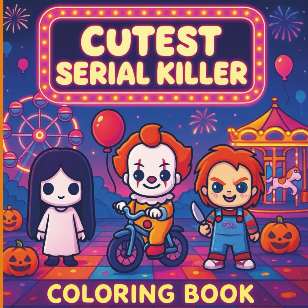 Cutest Serial Killer: A Kawaii Horror Coloring Book for Adults’ Relaxation, Featuring 40 Unusual and Adorably Creepy Serial Killers at the Funfair – ... and Relieve Stress - For Teens and Adults